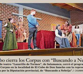 El Cubo cierra los Corpus con “Buscando a Nebrija”