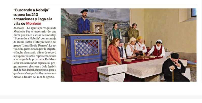«Buscando a Nebrija» supera las 240 actuaciones y llega a la villa de Monleón